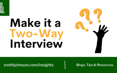Make it a Two-Way Interview
